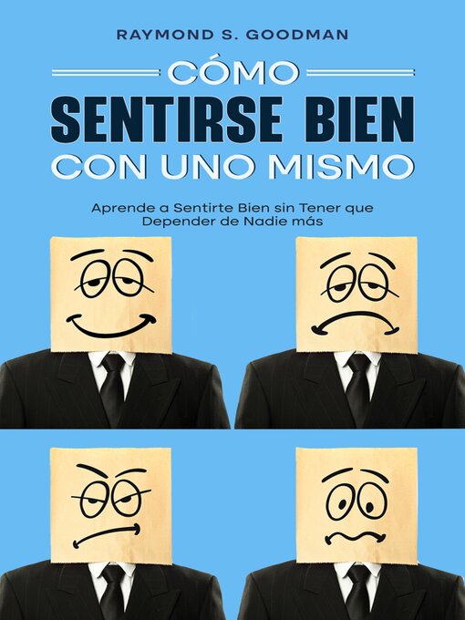 Cover image for Cómo Sentirse Bien con Uno Mismo